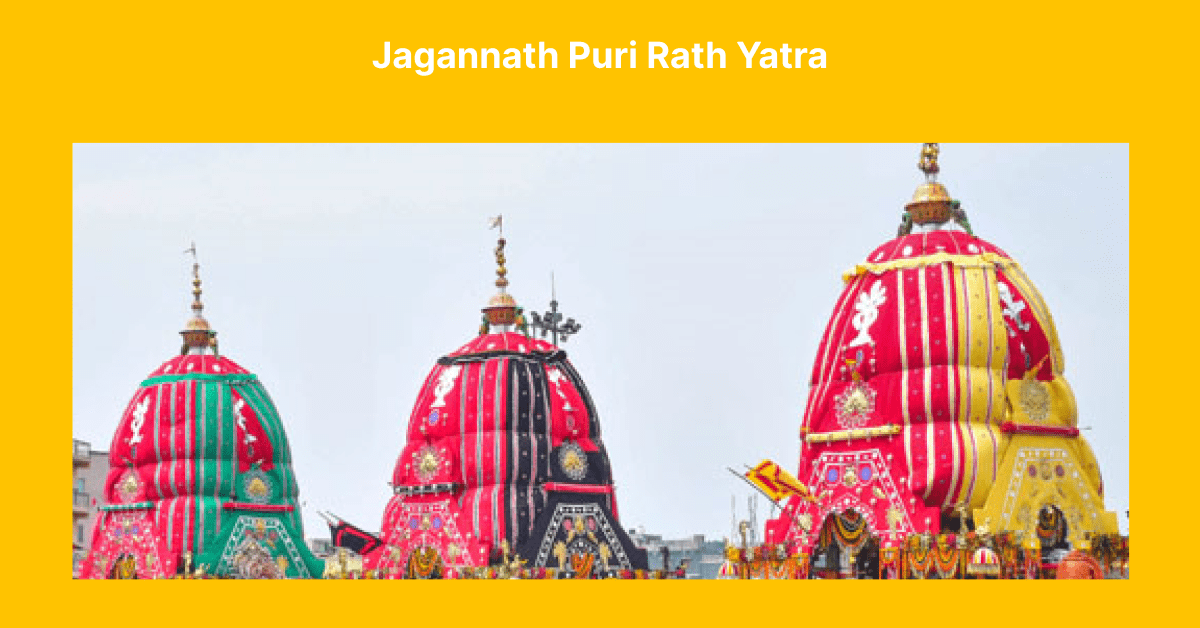 Jagannath Puri Rath Yatra 2024 Unveiling the History, Significance